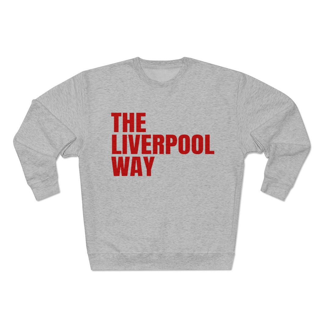 The Liverpool Way (3 Different Colours of Sweatshirt)